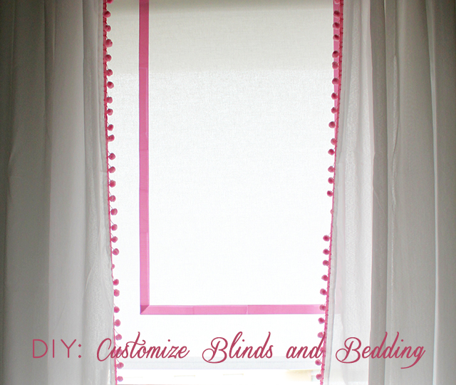 Preciously Me blog : DIY Customize Blinds and Bedding